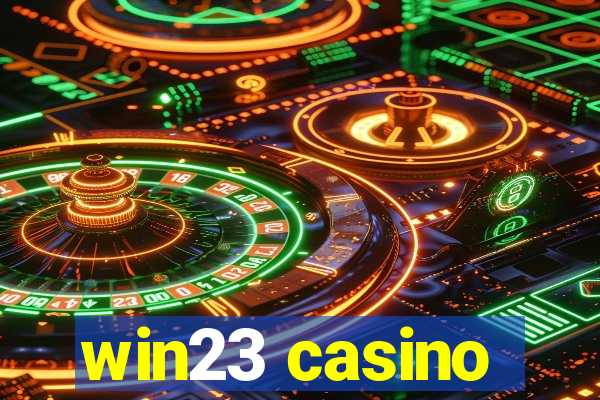 win23 casino